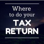 Where to get your TAX RETURN done?